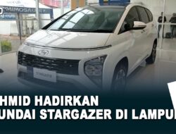 PT HMID Hadirkan Hyundai Stargazer di Lampung