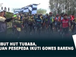 Sambut HUT Tubaba, Ribuan Pesepeda Ikuti Gowes Bareng