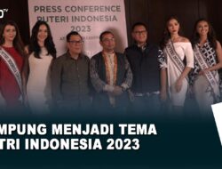 Lampung Menjadi Tema Putri Indonesia 2023