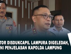 Kantor Disdukcapil Lampung Utara Digeledah, Begini Penjelasan Kapolda Lampung
