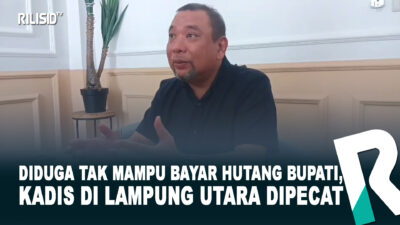 Diduga Tak Mampu Bayar Hutang Bupati, Kadis di Lampung Utara Dipecat