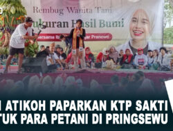 Siti Atikoh Paparkan KTP Sakti Untuk Para Petani di Pringsewu