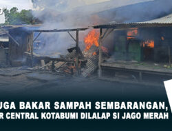 Diduga Bakar Sampah Sembarangan, Pasar Central Kotabumi Dilalap Si Jago Merah
