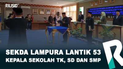 Sekda Lampura Lantik 53 Kepala Sekolah TK, SD, dan SMP