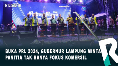 Buka PRL 2024, Gubernur Lampung Minta Panitia Tak Hanya Fokus Komersil