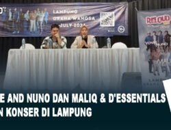 Yovie and Nuno dan Maliq & D’essentials Akan Konser di Lampung