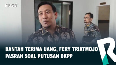 Bantah Terima Uang, Fery Triatmojo Pasrah Soal Putusan DKPP