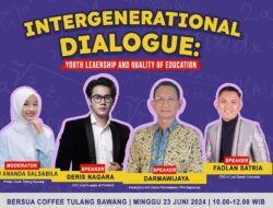 Intergenerational Dialoge Youth Leadership and Quality of Education Tulang Bawang