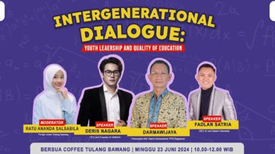 Intergenerational Dialoge Youth Leadership and Quality of Education Tulang Bawang