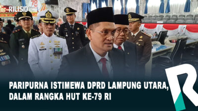 Paripurna Istimewa DPRD Lampung Utara, Dalam Rangka HUT ke-79 RI