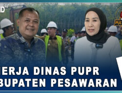 Kinerja Dinas PUPR Kabupaten Pesawaran