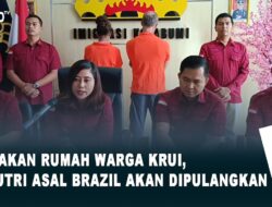 Sewakan Rumah Warga Krui, Pasutri Asal Brazil Akan Dipulangkan