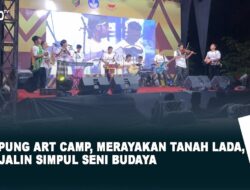 Lampung Art Camp, Merayakan Tanah Lada, Menjalin Simpul Seni Budaya