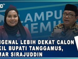 Mengenal Lebih Dekat Calon Wakil Bupati Tanggamus, Ammar Sirajuddin