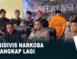 Residivis Narkoba Ditangkap Lagi