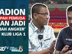 Bhayangkara FC Pindah ke Lampung! Stadion Sumpah Pemuda Siap Jadi Rumah Angker Liga 1 – Wira Corner