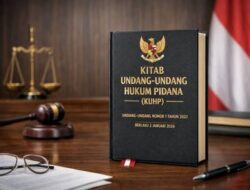 Hari Ini KUHP dan KUHAP Baru Resmi Berlaku